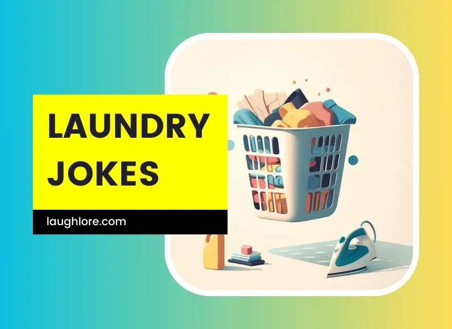 Laundry Jokes