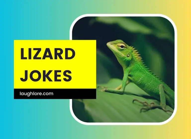 150 Lizard Jokes