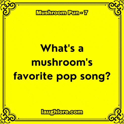 Mushroom Pun 7