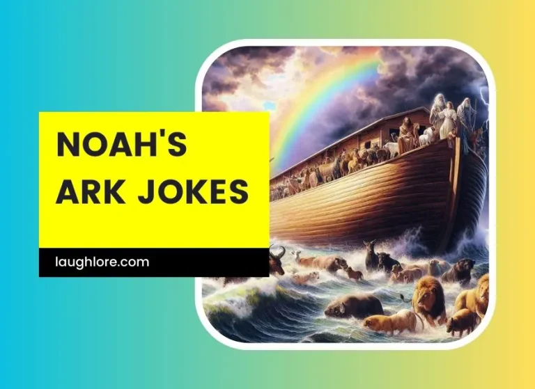 101 Noah’s Ark Jokes