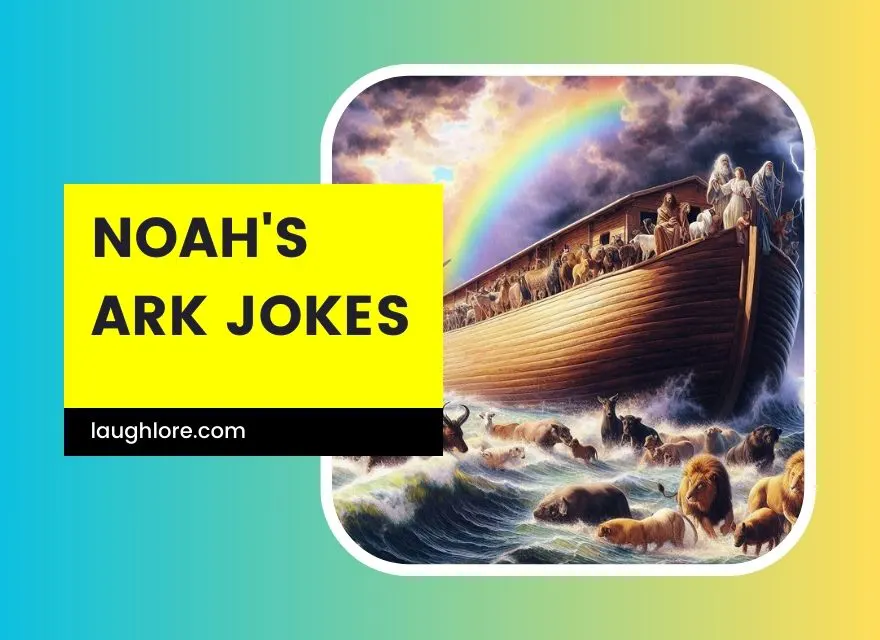 Noah's Ark Jokes