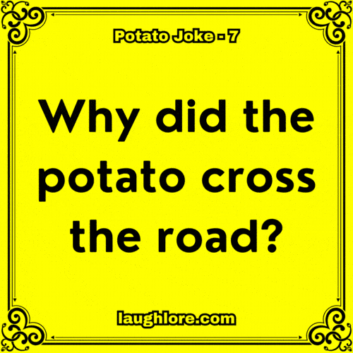 Potato Joke 7