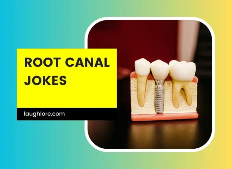 100 Root Canal Jokes