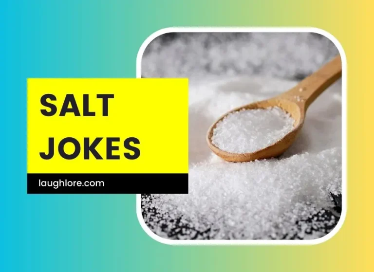 150 Salt Jokes