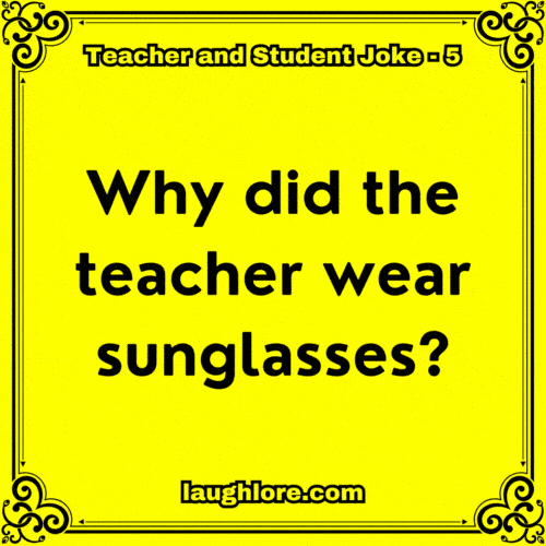 Teacher and Student Joke 5
