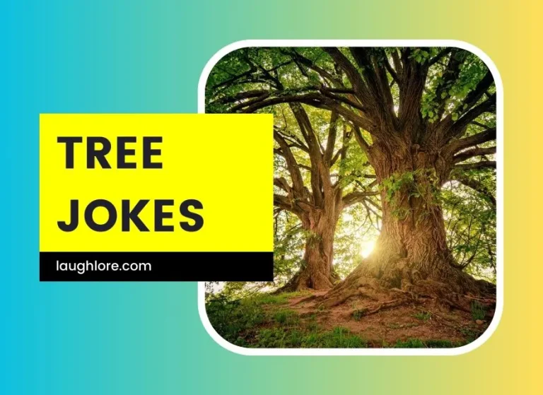 149 Tree Jokes