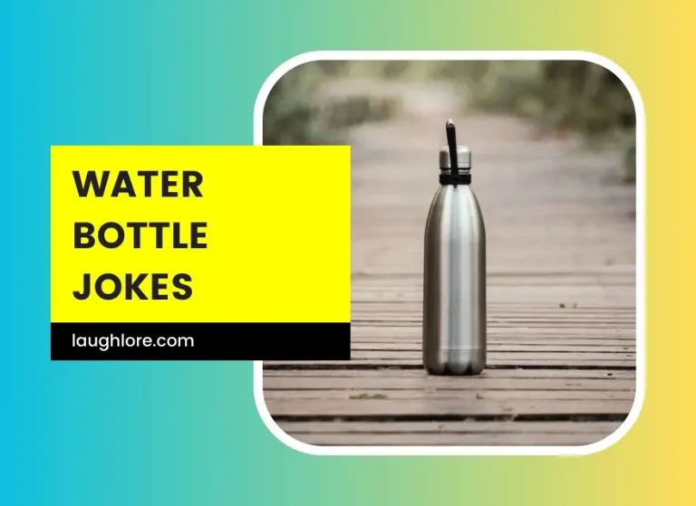 100 Water Bottle Jokes