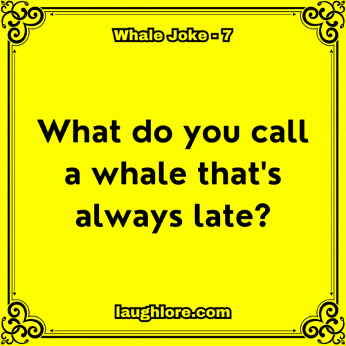 Whale Joke 7