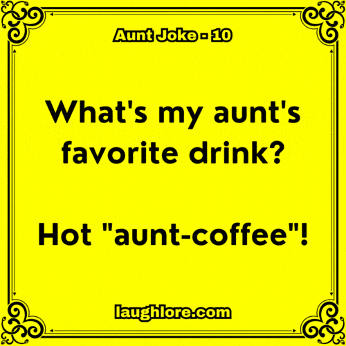 Aunt Joke 10
