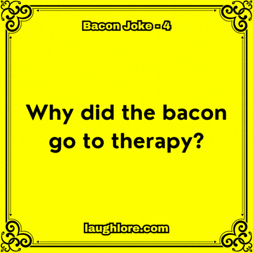 Bacon Joke 4