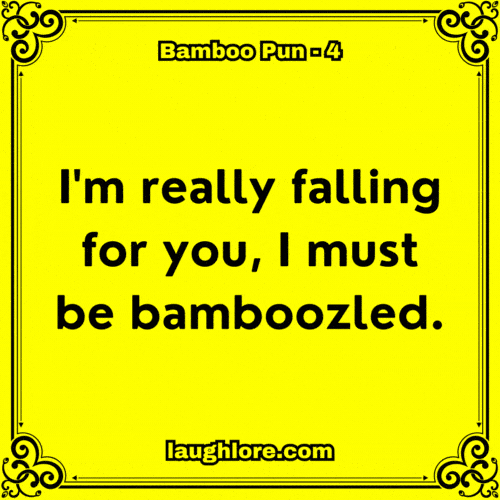 Bamboo Pun 4