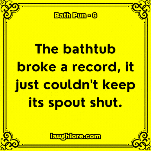 Bath Pun 6