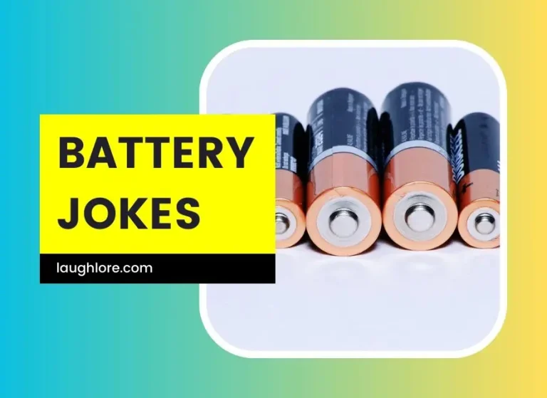 150 Battery Jokes