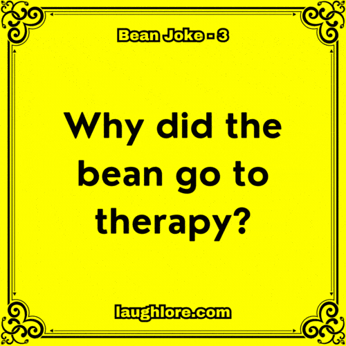 Bean Joke 3