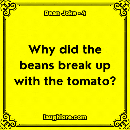 Bean Joke 4