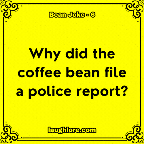 Bean Joke 6