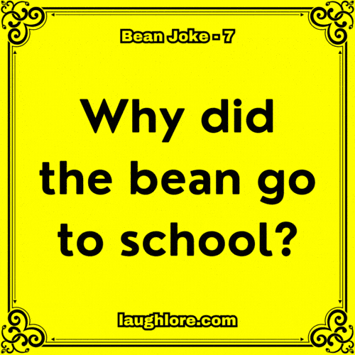 Bean Joke 7
