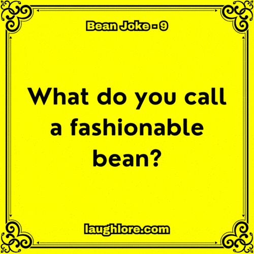 Bean Joke 9
