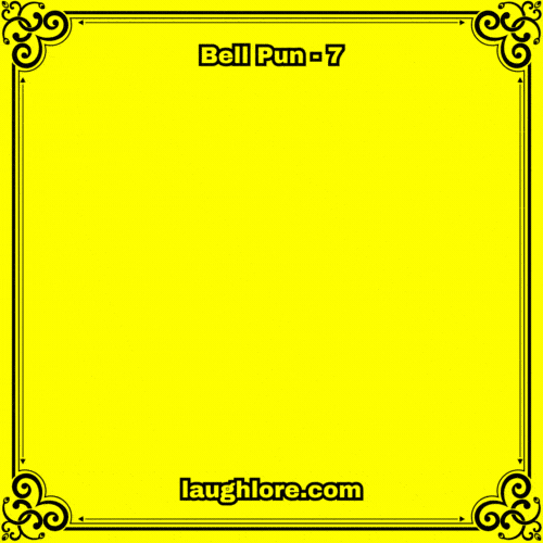 Bell Pun 7