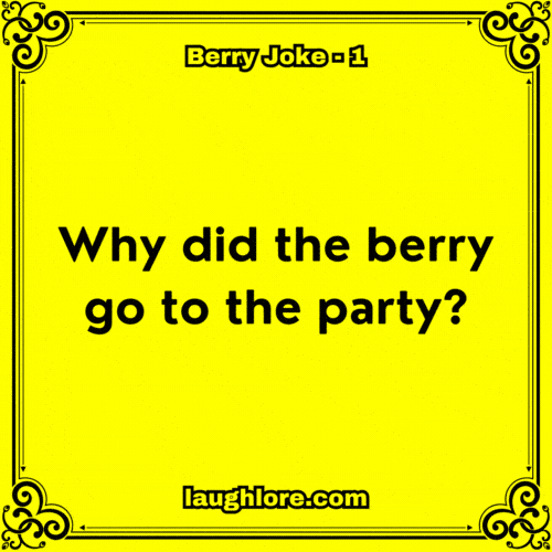 Berry Joke 1