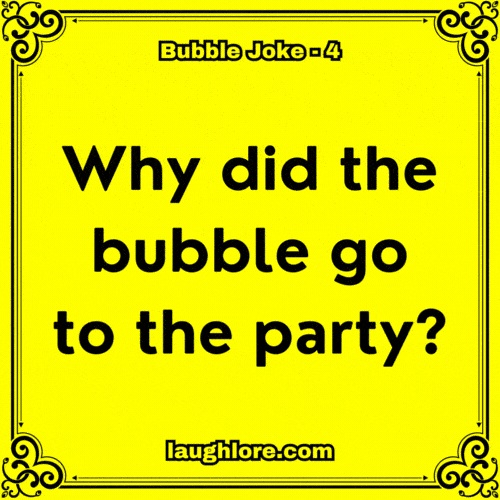 Bubble Joke 4