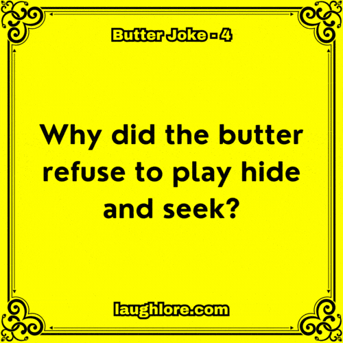 Butter Joke 4