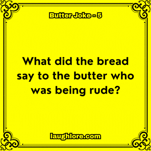 Butter Joke 5