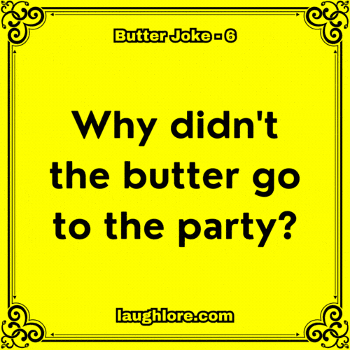 Butter Joke 6