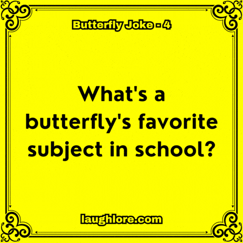 Butterfly Joke 4