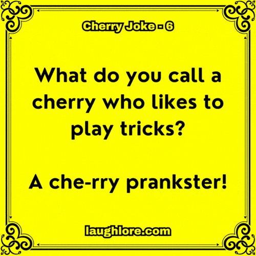 Cherry Joke 6
