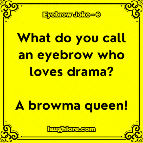 Eyebrow Joke 6