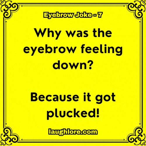 Eyebrow Joke 7