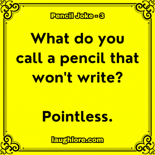 Pencil Joke 3