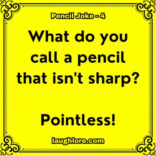 Pencil Joke 4