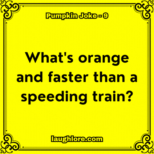 Pumpkin Joke 9