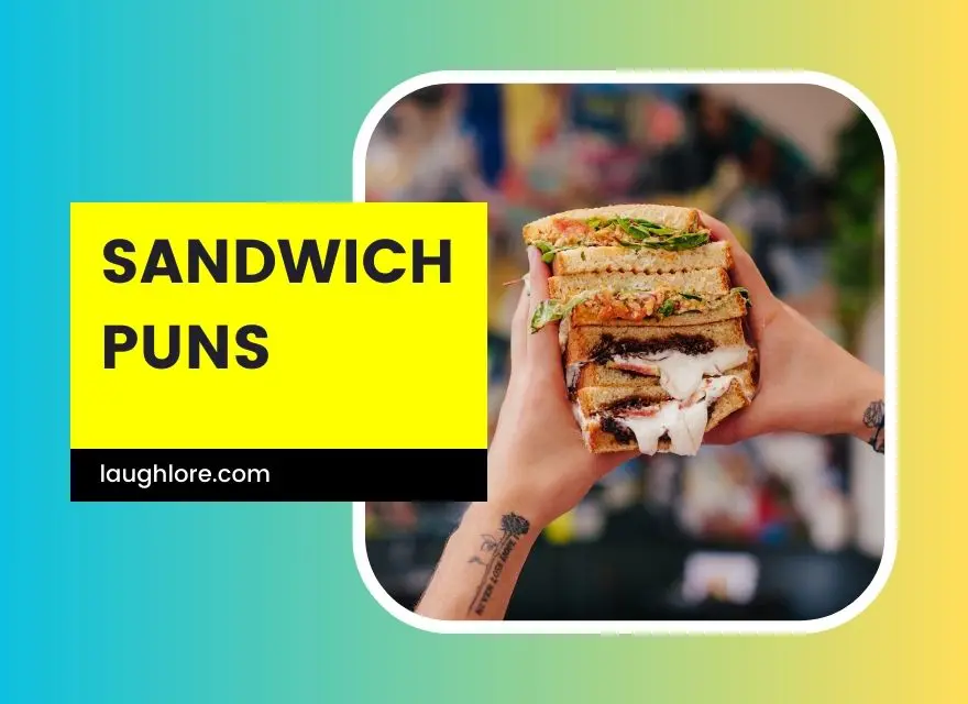 Sandwich Puns