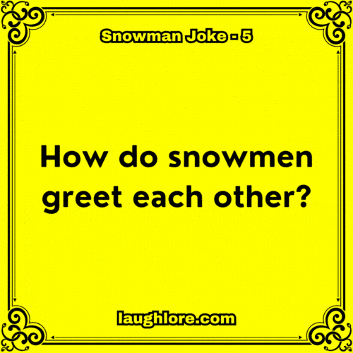 Snowman Joke 5