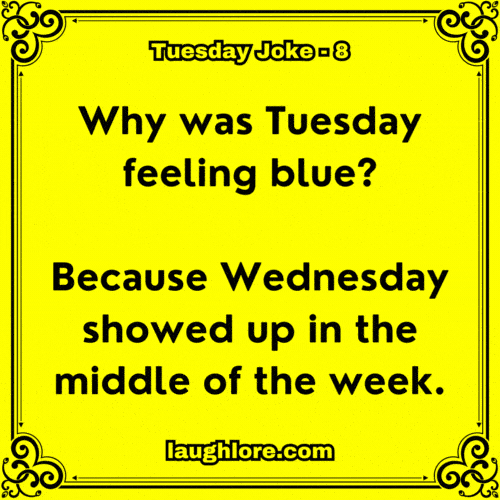 Tuesday Joke 8