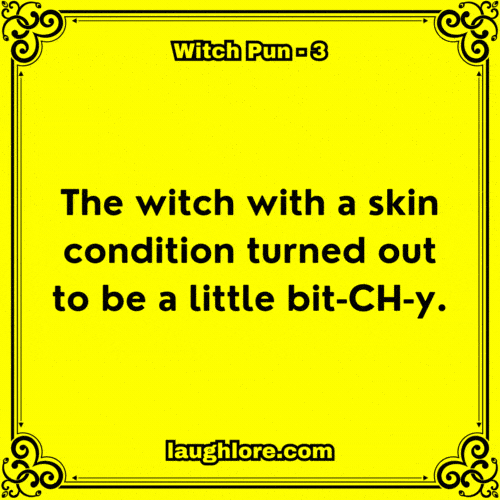 Witch Pun 4