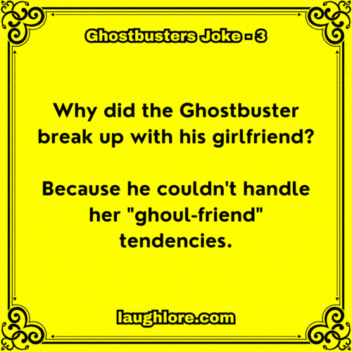Ghostbusters Joke 3