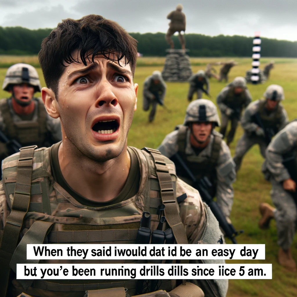 Image of a soldier looking shocked and exhausted in a military setting. The soldier is in full gear, with a background of training fields or obstacle courses. Their expression is a mix of surprise and fatigue. Other soldiers can be seen actively training in the background. Include a caption at the bottom in bold, readable font: “When they said it would be an easy day but you’ve been running drills since 5 AM.”