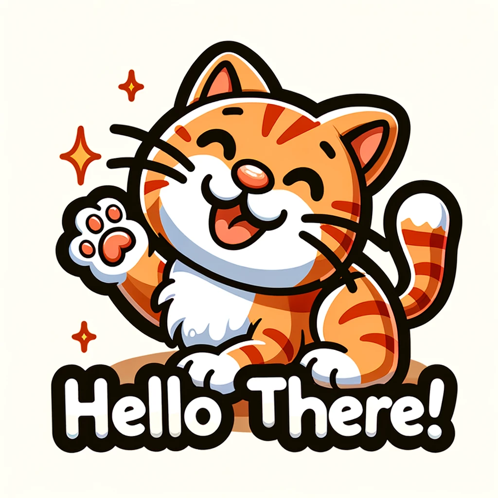A cartoon image of a cat waving with the caption "Hello there!" in a cheerful, comic style.